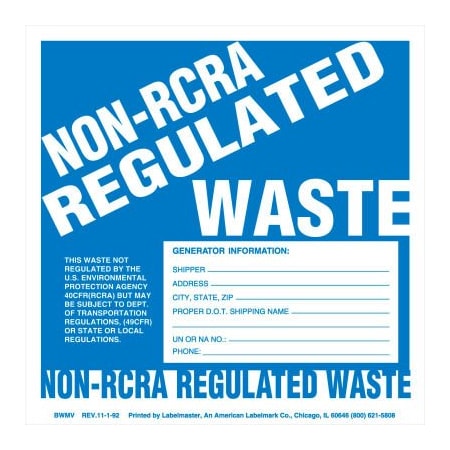 American Labelmark Co Non-RCRA Regulated Waste Label, Stock PVC free, Vinyl, 100/Pack BWMV